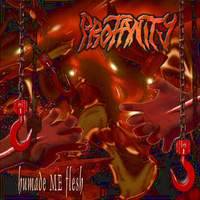 Profanity (GER) : Humade Me Flesh